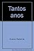 Tantos anos (Portuguese Edition)