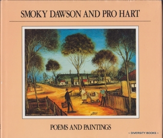 Poems and paintings / Smoky Dawson and Pro Hart (Hardcover)