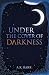 Under The Cover Of Darkness