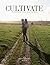 CULTIVATE VOL. V : The Art ...