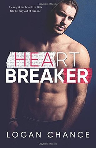 Heartbreaker By Logan Chance
