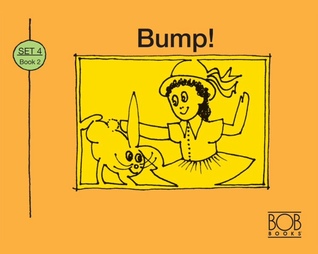 Bump! (More Bob Books For Young Readers, Set II, Book 2)