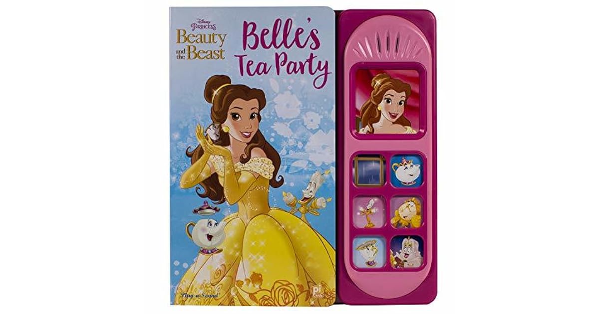 Disney Princess Beauty And The Beast Belle S Tea Party Little Sound Book Pi Kids By Oliver Bieber
