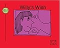 Willy's Wish