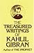 The Treasured Writings of Khalil Gibran by Kahlil Gibran