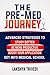 The Pre-Med Journey by Lakshya Trivedi