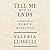 Tell Me How It Ends: An Essay in Forty Questions