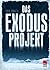 Das Exodus-Projekt