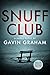 Snuff Club: A Horror 'Quick...