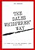 The Sales Whisperer Way: Th...