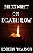 MIDNIGHT ON DEATH ROW