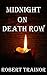 MIDNIGHT ON DEATH ROW