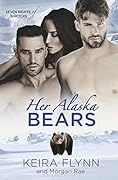 Her Alaska Bears