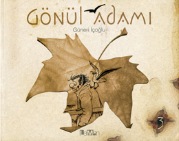 Gönül Adamı 3