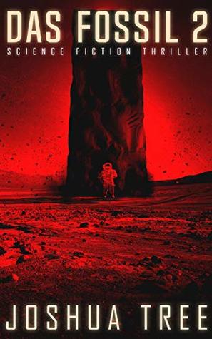 Das Fossil 2 (Das Fossil, #2)