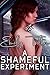 A Shameful Experiment (Corp...