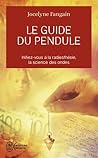 Le Guide Du Pendule