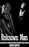 Unknown Man: Coll...