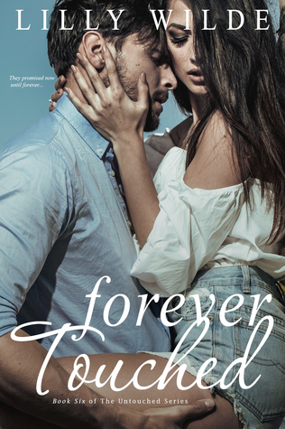 Forever Touched (Untouched #6)