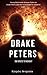 Drake Peters: One Minute to...