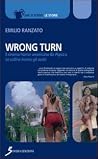 Wrong Turn: Il ci...