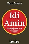 Idi Amin: In De W...