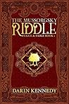 The Mussorgsky Riddle by Darin Kennedy