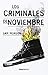 Los criminales de noviembre