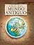 Atlas del mundo antiguo/ At...