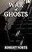 War of Ghosts