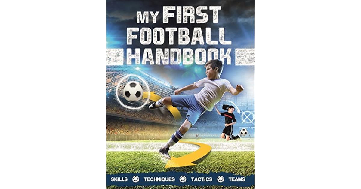 My First Football Handbook by Clive Gifford