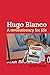 Hugo Blanco: A Revolutionar...