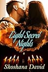 Eight Secret Nights by Shoshana David Eight Secret Nights by Shoshana David