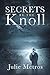 Secrets By The Knoll
