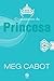 O casamento da princesa - O diário da princesa - vol. 11 (Portuguese Edition)