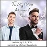 To My Future Number 1 Fan by L.A. Witt