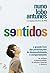 Sentidos by Nuno Lobo Antunes Sentidos by Nuno Lobo Antunes