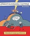 Oprásgy slovenckej historje. Nádorná enciglopédija by Jaz (cz)