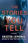 The Stories You Tell