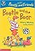 Beetle and the Bear (Colour Young Hippo: Beetle & Friends, #2)