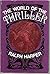 The world of the thriller by Ralph Harper