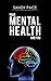 Your Mental Health and You by Sandy Pace
