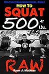 How To Squat 500 ...