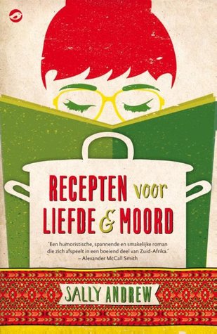 Recepten voor liefde en moord (Tannie Maria #1)