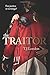 The Traitor  (The Rebels and Redcoats Saga, #2)