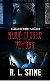 Nebuď dlouho vzhůru by R.L. Stine