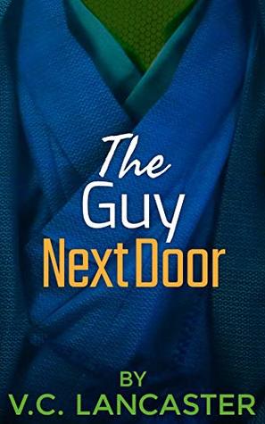 The Guy Next Door (Office Aliens #4)