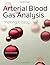 Arterial Blood Gas Analysis Making It by Anne McLeod