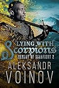 Lying with Scorpions