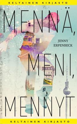 Mennä, meni, mennyt